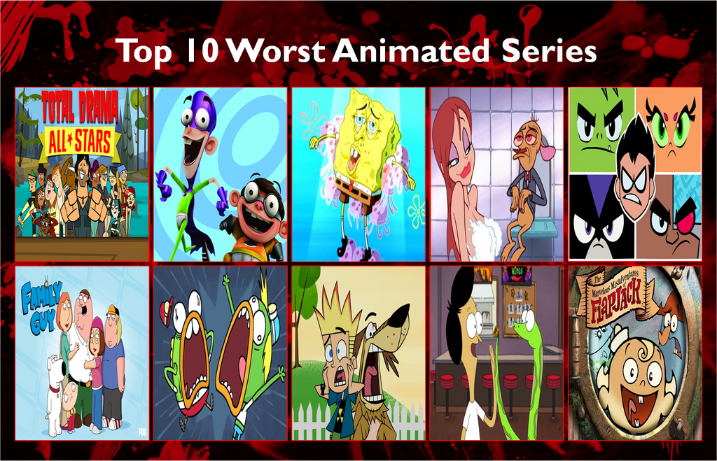 Top 10 Worst Animated Series